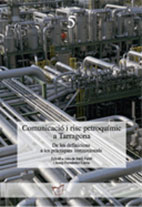 978-84-84240-95-2: Comunicació i risc petroquímic a Tarragona