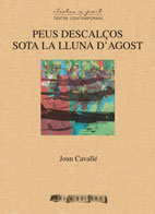 978-84-92408-61-0: Peus descalços sota la lluna d’agost