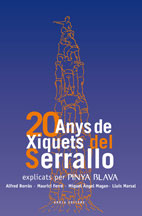 978-84-92408-97-9: 20 anys de Xiquets del Serrallo explicats per Pinya Blava