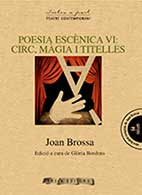 978-84-94219-13-9: Poesia escènica VI: Circ, màgia i titelles