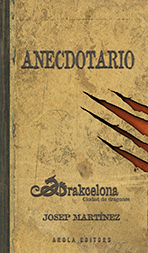 978-84-94246-99-9: Anecdotario