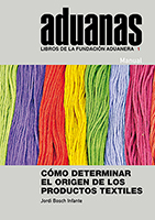 978-84-94401-63-3: Cómo determinar el origen de los productos textiles