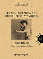 978-84-94701-54-2: Poesia escènica XIII: Quatre peces atàviques